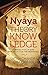 NYÃYA THEORY OF KNOWLEDGE:
A CRITICAL STUDY OF SOME PROBLEMS OF LOGIC AND METAPHYSICS