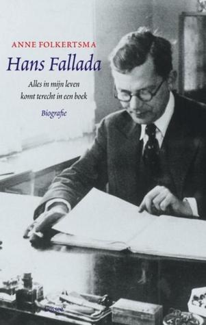 Hans Fallada: Alles in mijn leven komt terecht in een boek