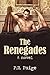 The Renegades: Inspired by ...