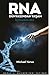 RNA Dünyasından Yaşam