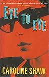 Eye to Eye by Caroline Shaw