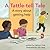 A Tattle-tell Tale: A Story about Getting Help