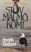 Stuv Malmö, Kom!