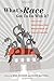 What's Race Got To Do With It?  How Current School Reform Pol... by Bree Picower