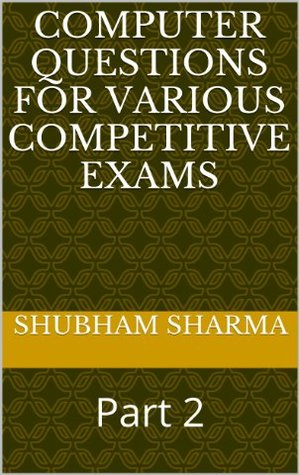 Computer Questions for Various Competitive exams : Part 2