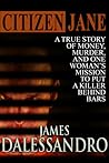 Citizen Jane by James Dalessandro