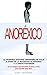 Anoréxico (Spanish Edition)