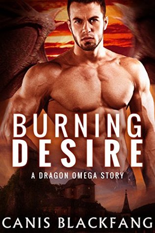 Burning Desire (Dragon Shifters #1)