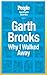 Garth Brooks: Why I Walked ...
