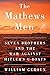 The Mathews Men: Seven Brot...