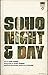 Soho Night and Day