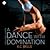 A Dance with Domination (Collars and Cuffs #4)