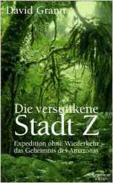 Die versunkene Stadt Z