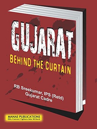 Gujarat Behind the Curtain (Hardcover)