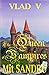 The Queen of Vampires: A Ne...