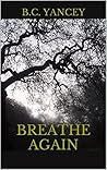 Breathe Again
