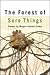 The Forest of Sure Things