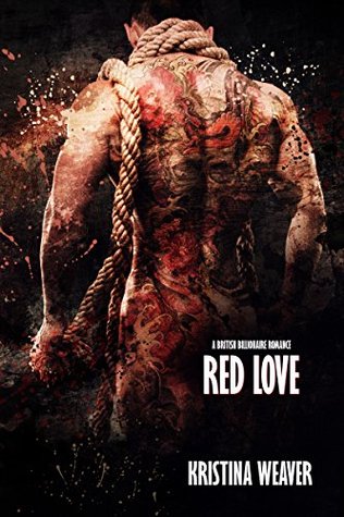 RED LOVE Part 3 (Red Love, #3; Bad Boys and Billionaires, #6)