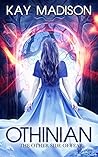 Othinian: The Other Side of Fear (Othinian Book 1) Othinian: The Other Side of Fear (Othinian Book 1)