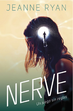 Nerve. Un juego sin reglas