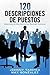 120 Descripciones de Puestos by Johnny Tarcica