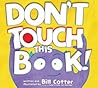Don't Touch This Book!
