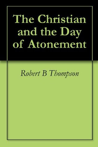 The Christian and the Day of Atonement