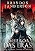 O Herói das Eras 1 (Mistborn #3, 1 of 2)