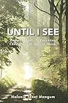 Until I See: Peaceful Paths to Parenting Children With Special Needs