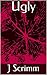 Ugly