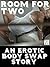 Room for Two: An Erotic Body Swap Story