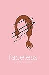 Faceless by Alyssa  Sheinmel