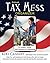 Annual Tax Mess Organizer For Writers, Artists, Self-Publishers & Craftspeople: Help for self-employed individuals who did not keep itemized income & expense records during the business year.
