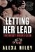 Letting Her Lead (Ghost Rid...
