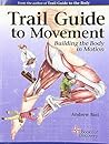 Trail Guide to Mo...