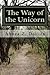 The Way of the Unicorn: An introduction to Unicorn Light Mysticism