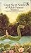 Great Short Novels of Adult...
