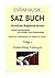 SAZ BUCH - Kurzhals Baglama lernen - Folge 1: leicht verständlich - für Kinder und Erwachsene (German Edition)