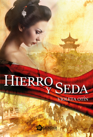 Hierro y seda (Paperback)