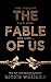 The Fable of Us