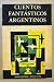 Cuentos Fantásticos Argentinos