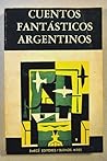 Cuentos Fantásticos Argentinos