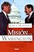 Mision En Washington 1993-1995. De la aprobación del TLCAN al préstamo de rescate