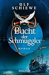 Bucht der Schmuggler by Ulf Schiewe