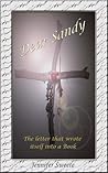 Dear Sandy - The letter that wrote itself into a Book