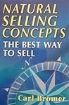 Natural Selling Concepts: The Best Way To Sell