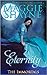 Eternity (The Immortals, #1)