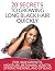 Hair: 20 Secrets To Growing...