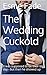 The Wedding Cuckold
