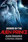 Desired by the Alien Prince Desired by the Alien Prince